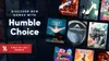 Vignette 
  Humble Choice | Humble Bundle
