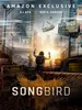 Vignette Prime Video: Songbird