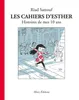 Vignette Histoires de mes 10 ans - Les Cahiers d’Esther, tome 1 Riad Sattouf et Riad Sattouf