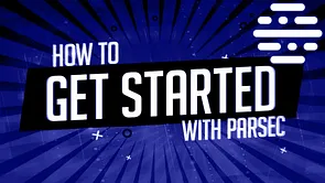 Comment se servir de Parsec ?