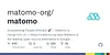 Vignette GitHub - matomo-org/matomo: Empowering People Ethically 🚀 — Matomo is hiring! Join us → https://matomo.org/jobs Matomo is the leading open-source alternative to Google Analytics, giving you complete control and built-in privacy. Easily collect, visualise, and analyse data from websites & apps. Star us on GitHub ⭐️ – Pull Requests welcome!